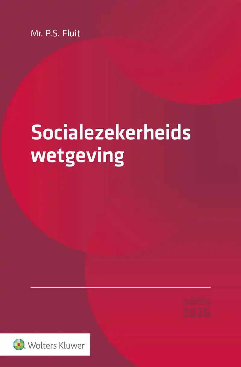 SOCIALEZEKERHEIDSWETGEVING 2026