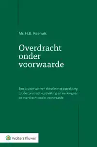 OVERDRACHT ONDER VOORWAARDE
