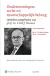 ONDERNEMINGEN, RECHT EN MAATSCHAPPELIJK BELANG