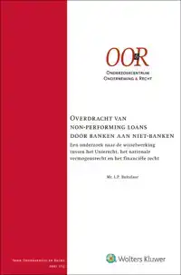 OVERDRACHT VAN NON-PERFORMING LOANS DOOR BANKEN AAN NIET-BAN