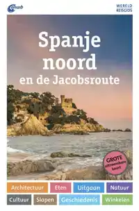 SPANJE-NOORD EN DE JACOBSROUTE