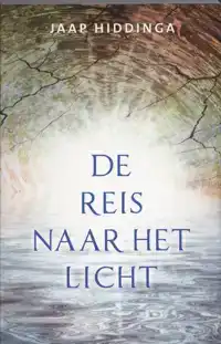 DE REIS NAAR HET LICHT