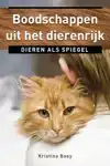 BOODSCHAPPEN UIT HET DIERENRIJK