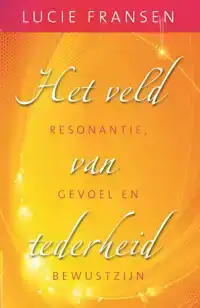 HET VELD VAN TEDERHEID