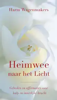 HEIMWEE NAAR HET LICHT