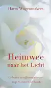 HEIMWEE NAAR HET LICHT
