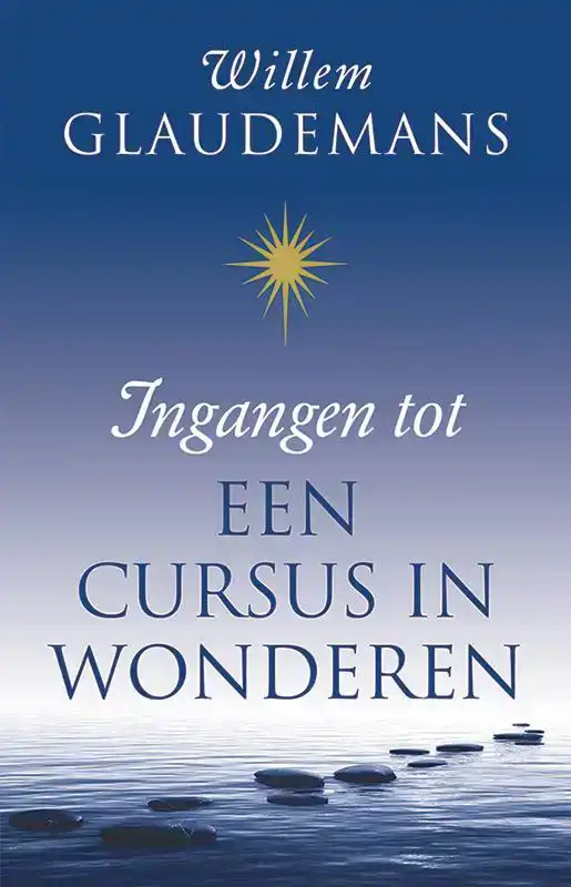 INGANGEN TOT EEN CURSUS IN WONDEREN
