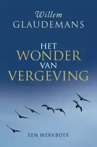 HET WONDER VAN VERGEVING