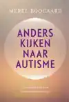 ANDERS KIJKEN NAAR AUTISME