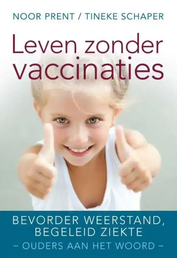 LEVEN ZONDER VACCINATIES