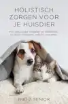 HOLISTISCH ZORGEN VOOR JE HUISDIER