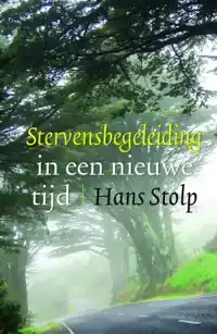 STERVENSBEGELEIDING IN EEN NIEUWE TIJD