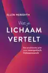 WAT JE LICHAAM VERTELT