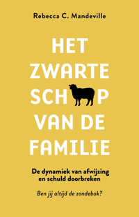 HET ZWARTE SCHAAP VAN DE FAMILIE