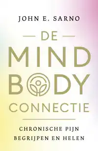 DE MIND-BODY CONNECTIE