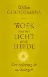 BOEK VAN HET LICHT EN DE LIEFDE
