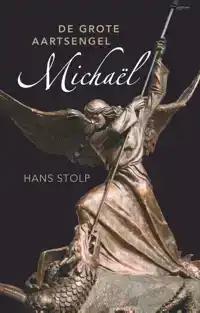 DE GROTE AARTSENGEL MICHAEL