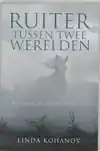 RUITER TUSSEN TWEE WERELDEN