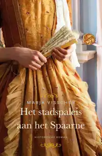 HET STADSPALEIS AAN HET SPAARNE