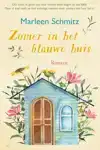 ZOMER IN HET BLAUWE HUIS