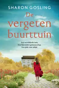 DE VERGETEN BUURTTUIN
