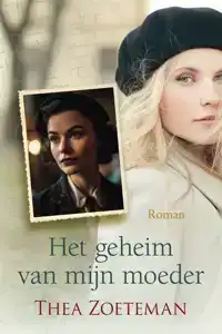 HET GEHEIM VAN MIJN MOEDER