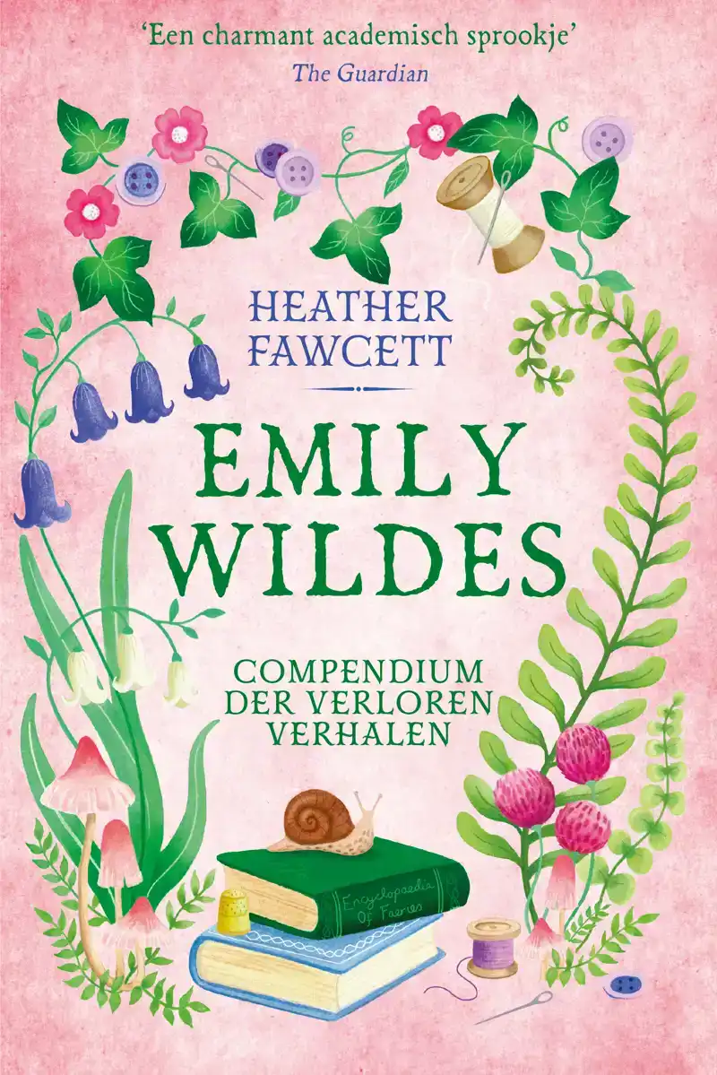 EMILY WILDES COMPENDIUM DER VERLOREN VERHALEN