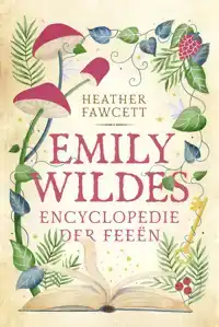 EMILY WILDES ENCYCLOPEDIE DER FEEEN