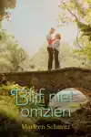 BLIJF NIET OMZIEN