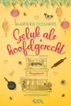 GELUK ALS HOOFDGERECHT