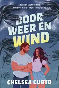 DOOR WEER EN WIND