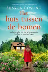 HET HUIS TUSSEN DE BOMEN