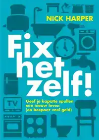 FIX HET ZELF!