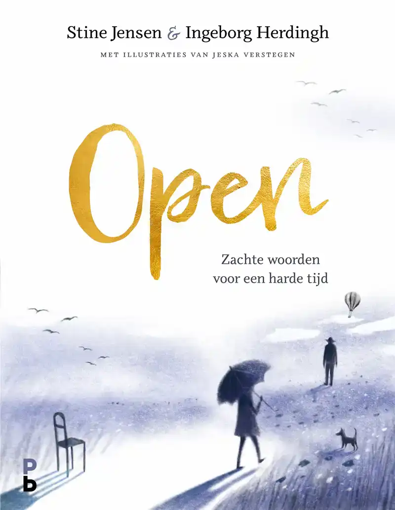 OPEN . ZACHTE WOORDEN VOOR EEN HARDE TIJD