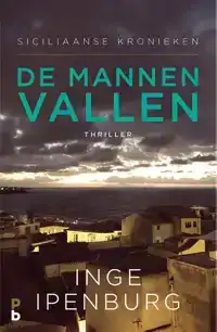 DE MANNEN VALLEN