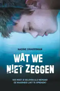 WAT WE NIET ZEGGEN