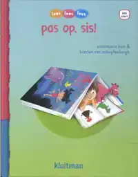 PAS OP, SIS!