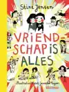 VRIENDSCHAP IS ALLES