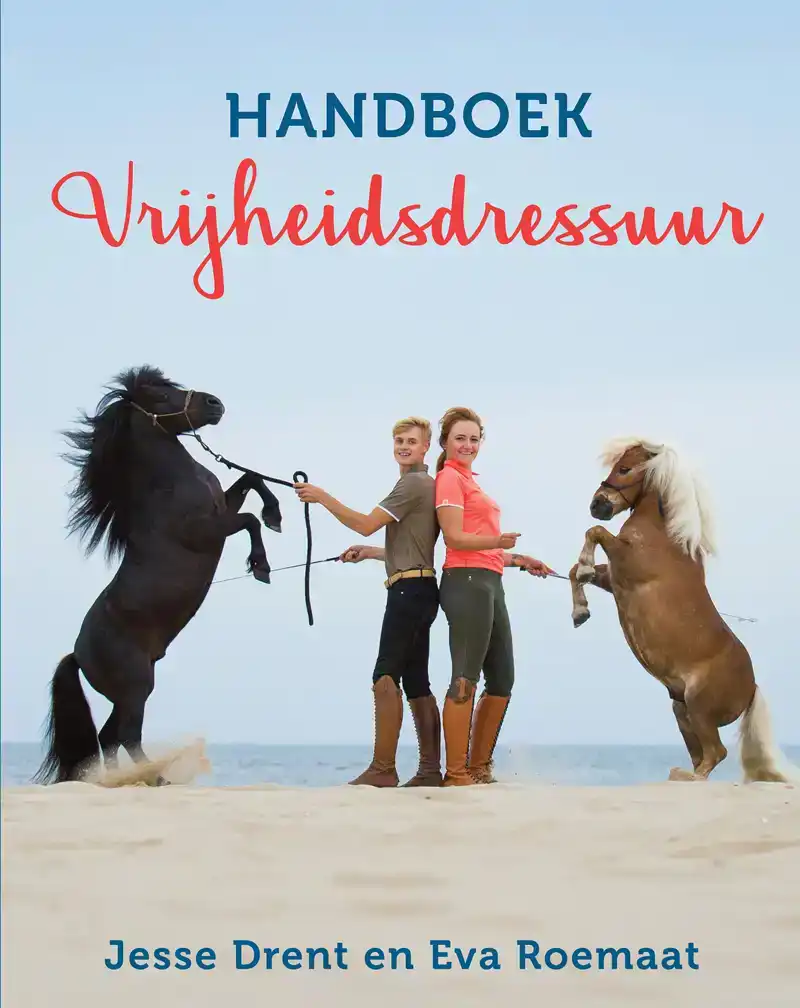 HANDBOEK VRIJHEIDSDRESSUUR