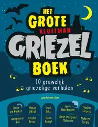 HET GROTE KLUITMAN GRIEZELBOEK