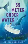 55 METER ONDER WATER