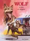 WOLF IS NIET TE STOPPEN