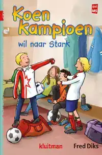 KOEN WIL NAAR STARK