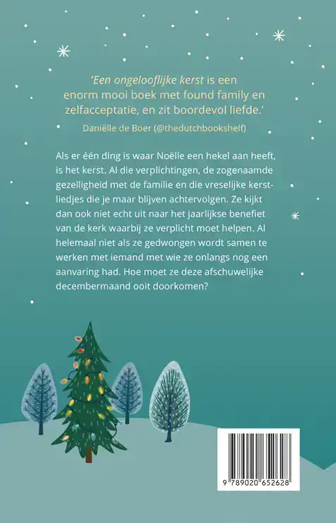 EEN ONGELOOFLIJKE KERST