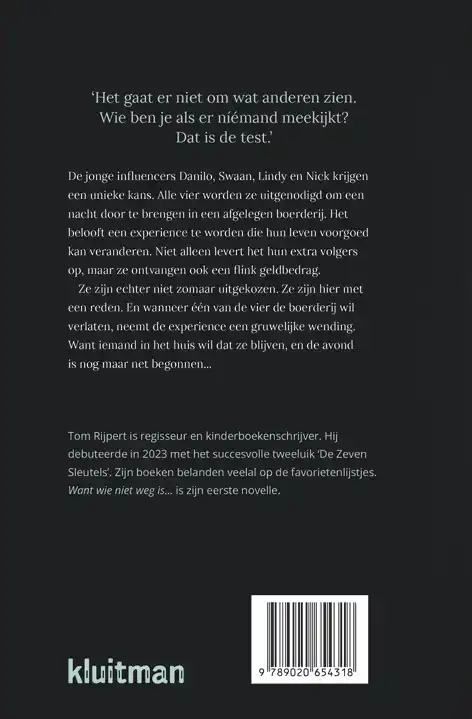 WANT WIE NIET WEG IS...