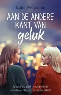 AAN DE ANDERE KANT VAN GELUK