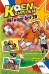 KOEN KAMPIOEN WIL NAAR HET EK