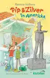 PIP & ZILVER IN AMERICKA