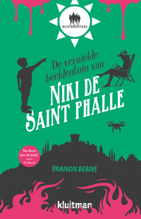 DE VERNIELDE BEELDENTUIN VAN NIKI DE SAINT
