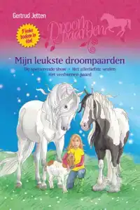 MIJN LEUKSTE DROOMPAARDEN